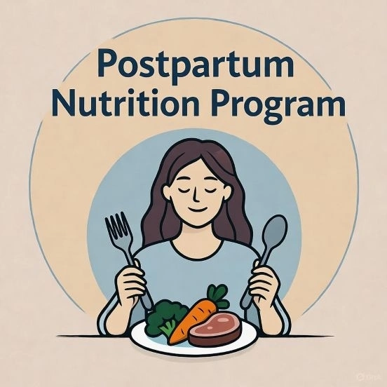 Chương Trình Dinh Dưỡng Cho Phụ Nữ Sau Sinh